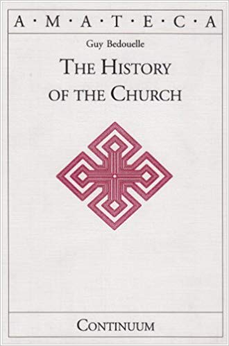 The History Of The Church PB - Guy Bedouelle